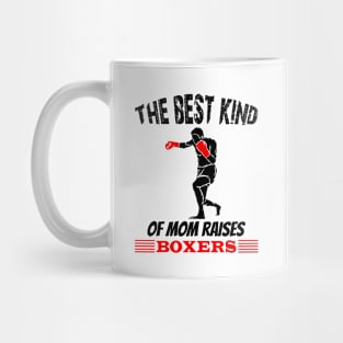 The best kind of mom raises boxers Mug